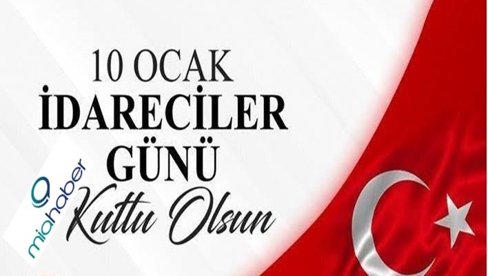 Mülki idare amirlerimizin İdareciler Günü kutlu olsun!;