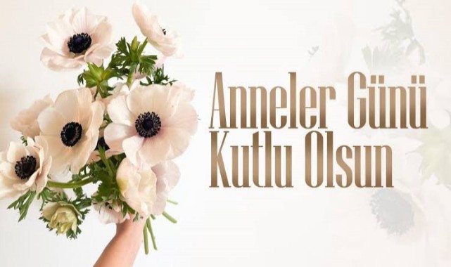 Mülki idare amirleri, Anneler Günü'nü kutladı