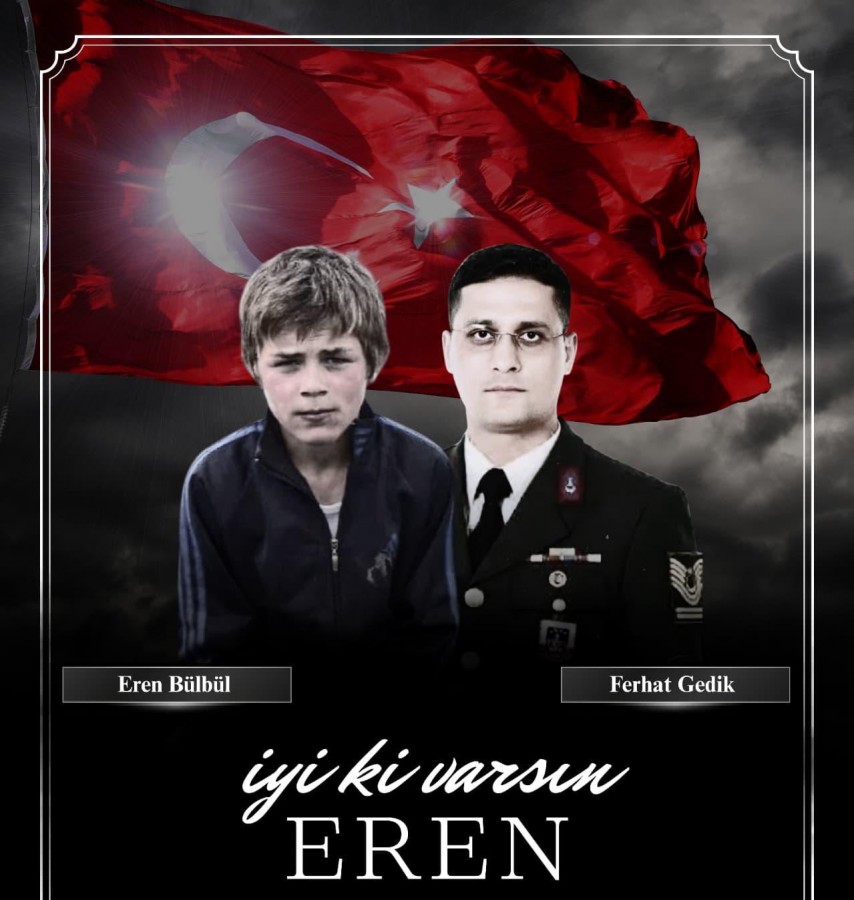 MİA, şehit Eren Bülbül ve Başçavuş Ferhat Gedik'i unutmadı;