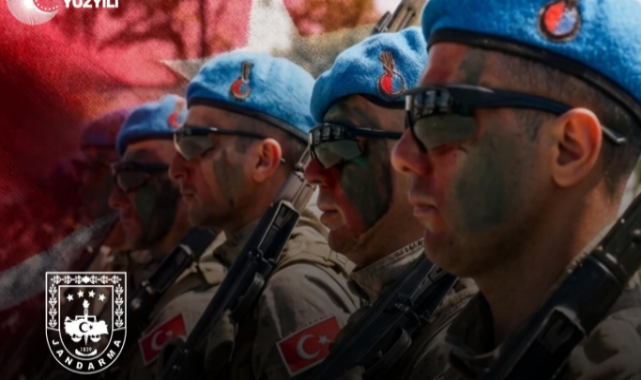 “Jandarmamızın şerefli geçmişi; eşsiz adanmışlıklarla doludur”
