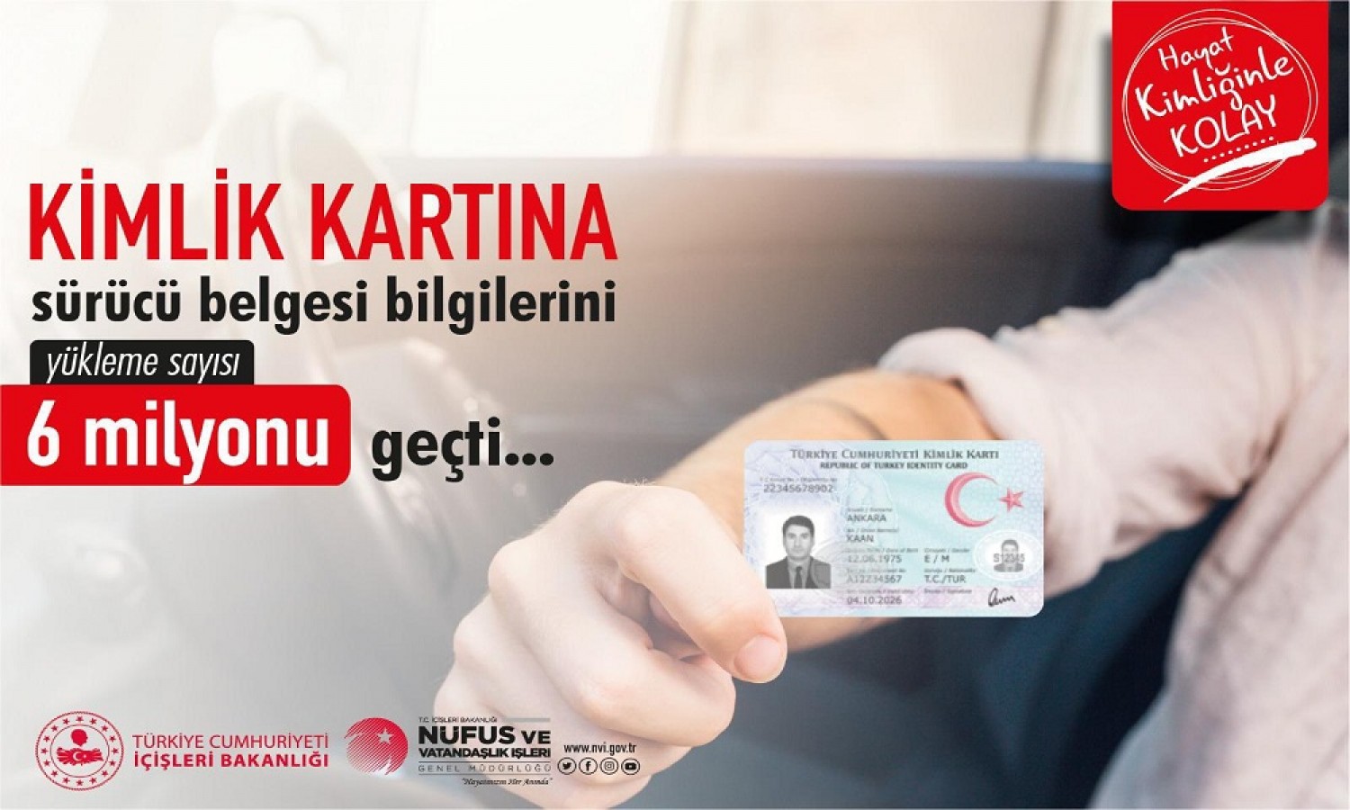 6 milyon kişi kimlik kartına sürücü belgesini yükledi;