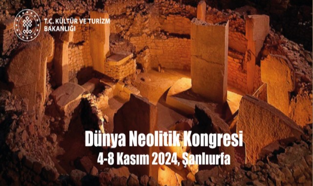 Dünyanın İlk Neolitik Kongresi Şanlıurfa'da gerçekleşecek