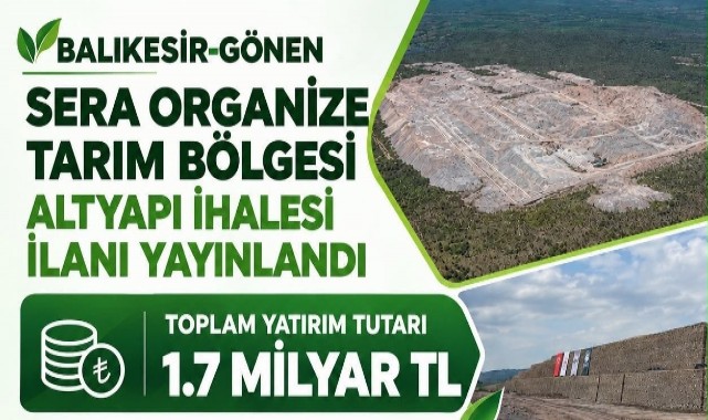Balıkesir’e 1,7 milyar TL’lik tarım yatırımı