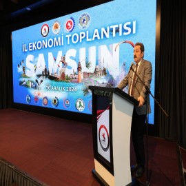 "Samsun, Karadeniz Bölgesi'nin dünyaya açılan kapısıdır"