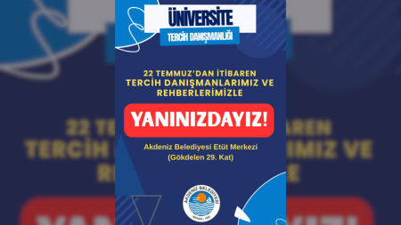 Kaymakam Beşikçi duyurdu: Akdeniz'de üniversite tercih danışmanlığı başladı!